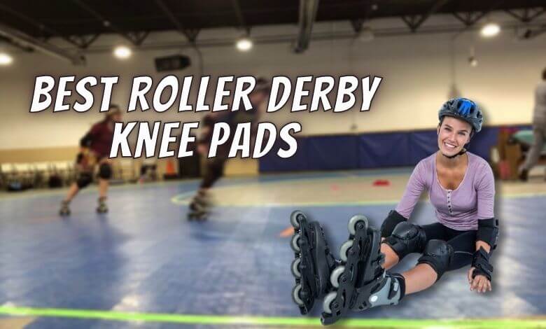 Best Roller Derby Knee Pads