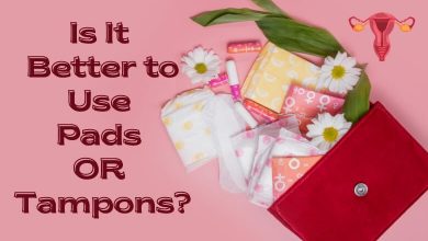 Photo of Is It Better to Use Pads or Tampons – Know Which Is Better for Period